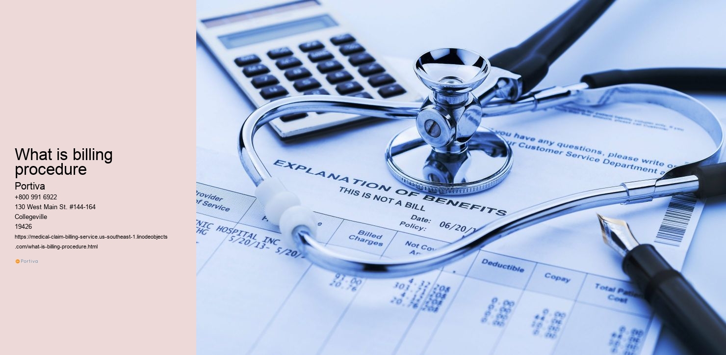 What is billing procedure