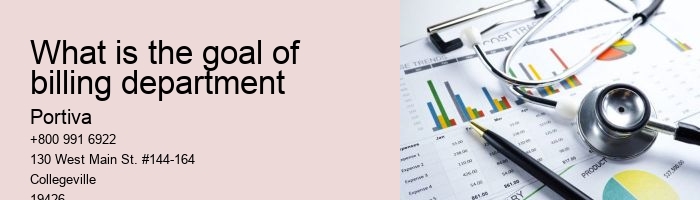 What is the goal of billing department